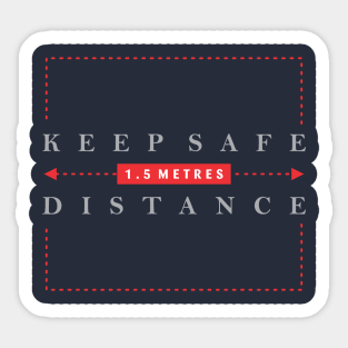 Keep Safe Distance Sticker